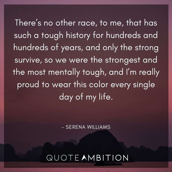 Juneteenth Quote - I'm really proud to wear this color every single day of my life. 