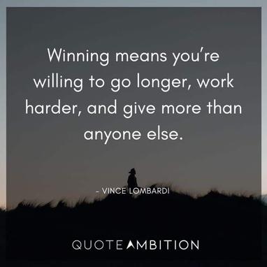 Vince lombardi winning quote