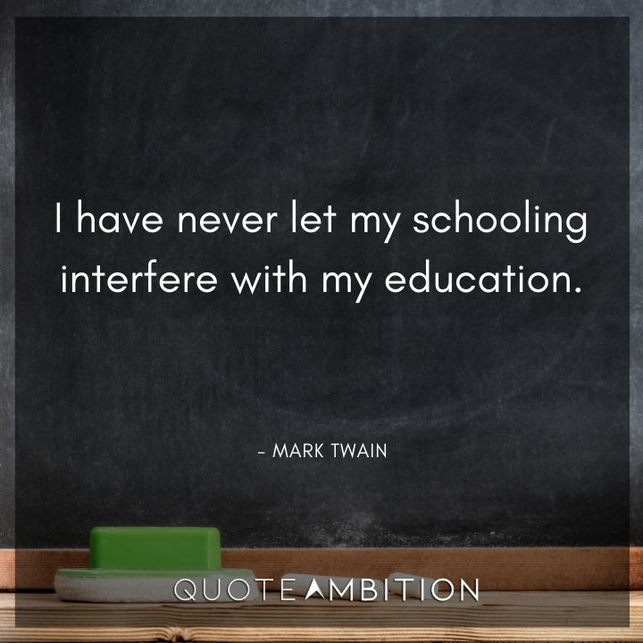 Mark Twain Quotes on Education