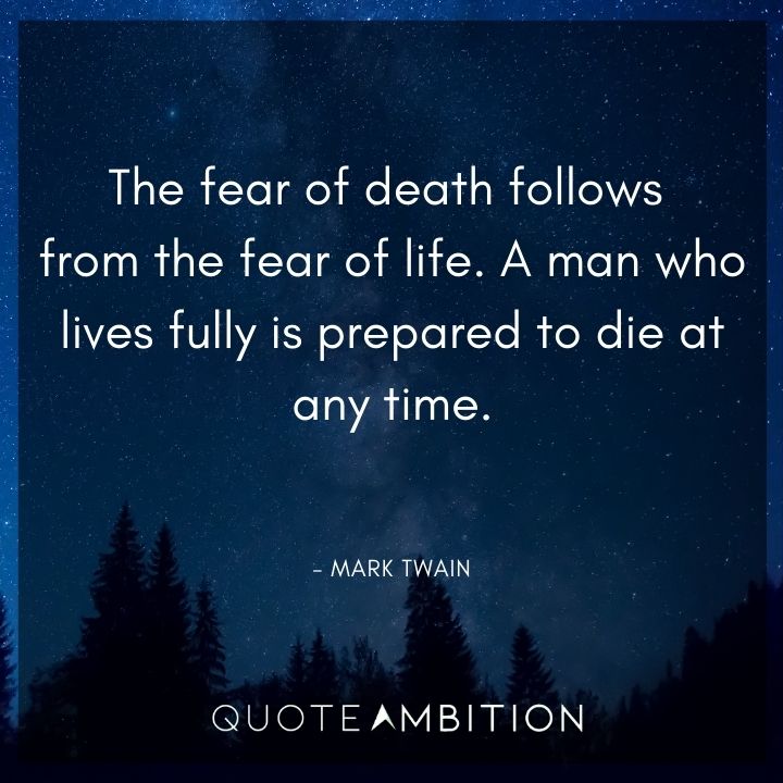 Mark Twain Quotes About the Fear of Death