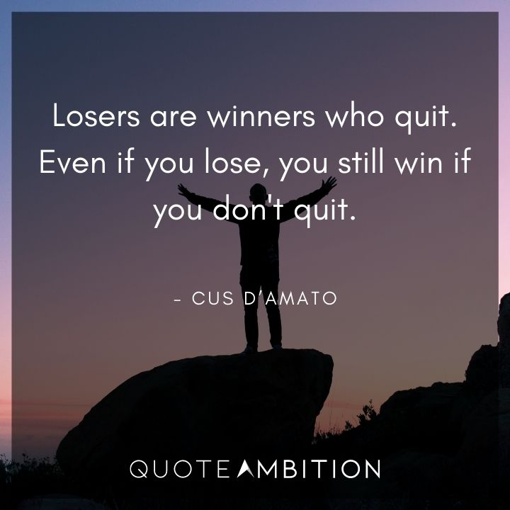 Cus D’Amato Quotes About Losers And Winners