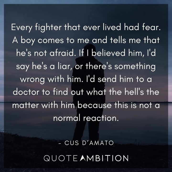 Cus D’Amato Quotes On Fear