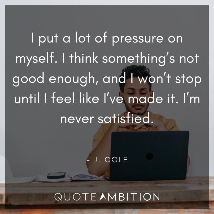 J. Cole Quotes