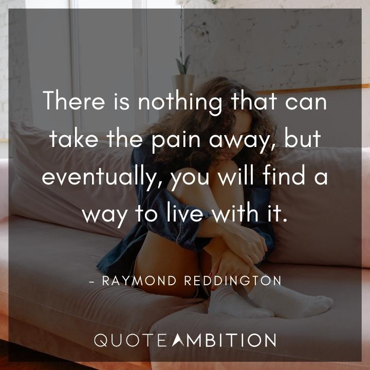 Raymond Reddington Quotes