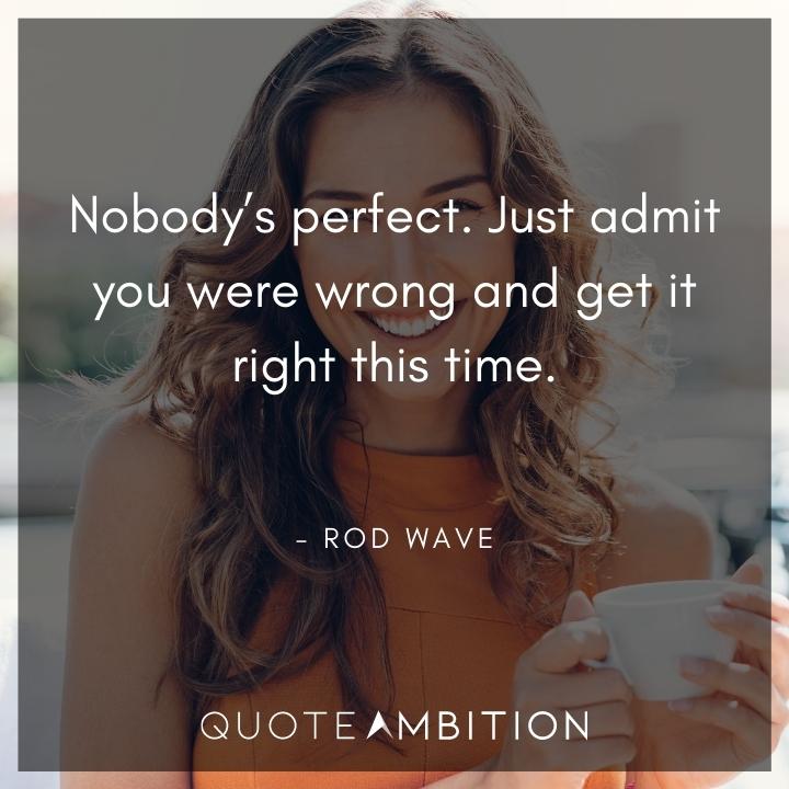 Rod Wave Quotes