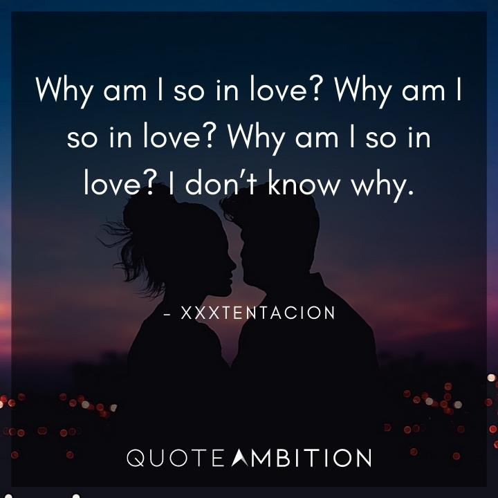 XXXTentacion Quotes About Love